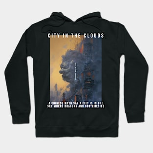 city in the clouds Hoodie